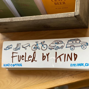 "Fueled by Kind" sticker 